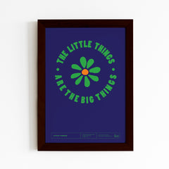 the little things are the big things, wall frames, poster design, black frame, wall art, abstract art, frames, the decor shelves, home decor, room decor, decor ideas, black and white, geometrical, brown frame, 2024 poster, circles, Colour full poster, trending posters, love, flowers, vector flowers, blossom, rose 